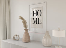 Load image into Gallery viewer, Home Bold Letter Poster