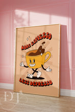 Load image into Gallery viewer, Retro kitchen Poster Print - Happy Characters - More Espresso Less Depresso
