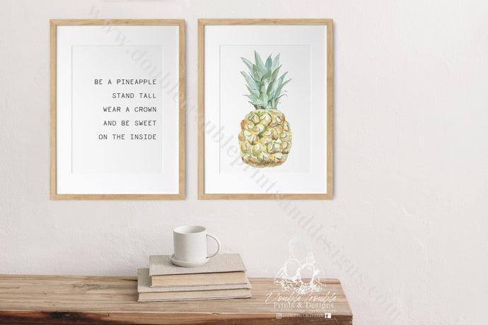 Be A Pineapple Set Of 2 Affirmations Stand Tall Prints